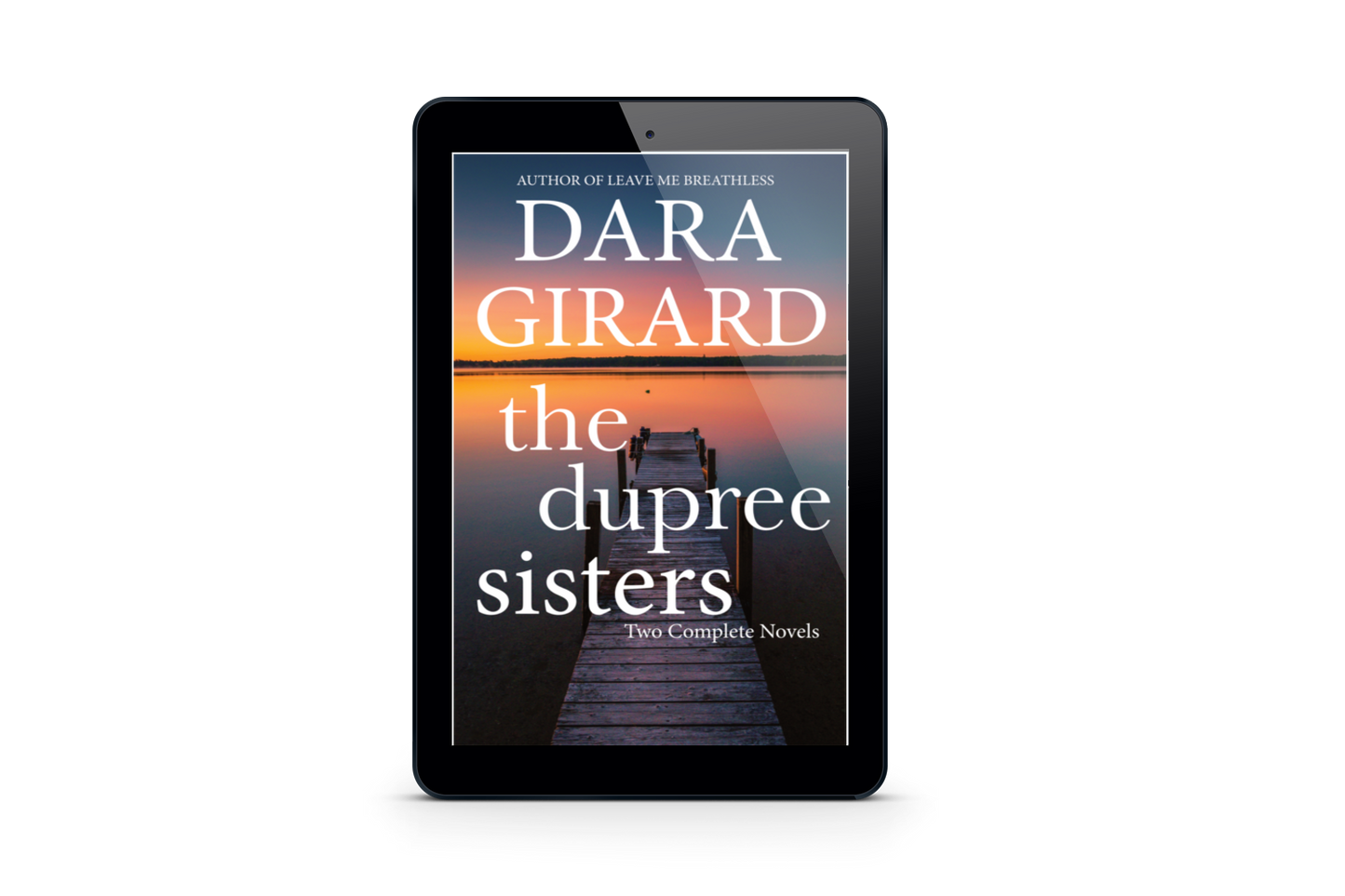 Ebook cover of 'The Dupree Sisters' by Dara Girard on a tablet screen.