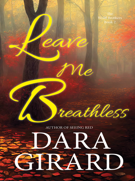 Leave Me Breathless