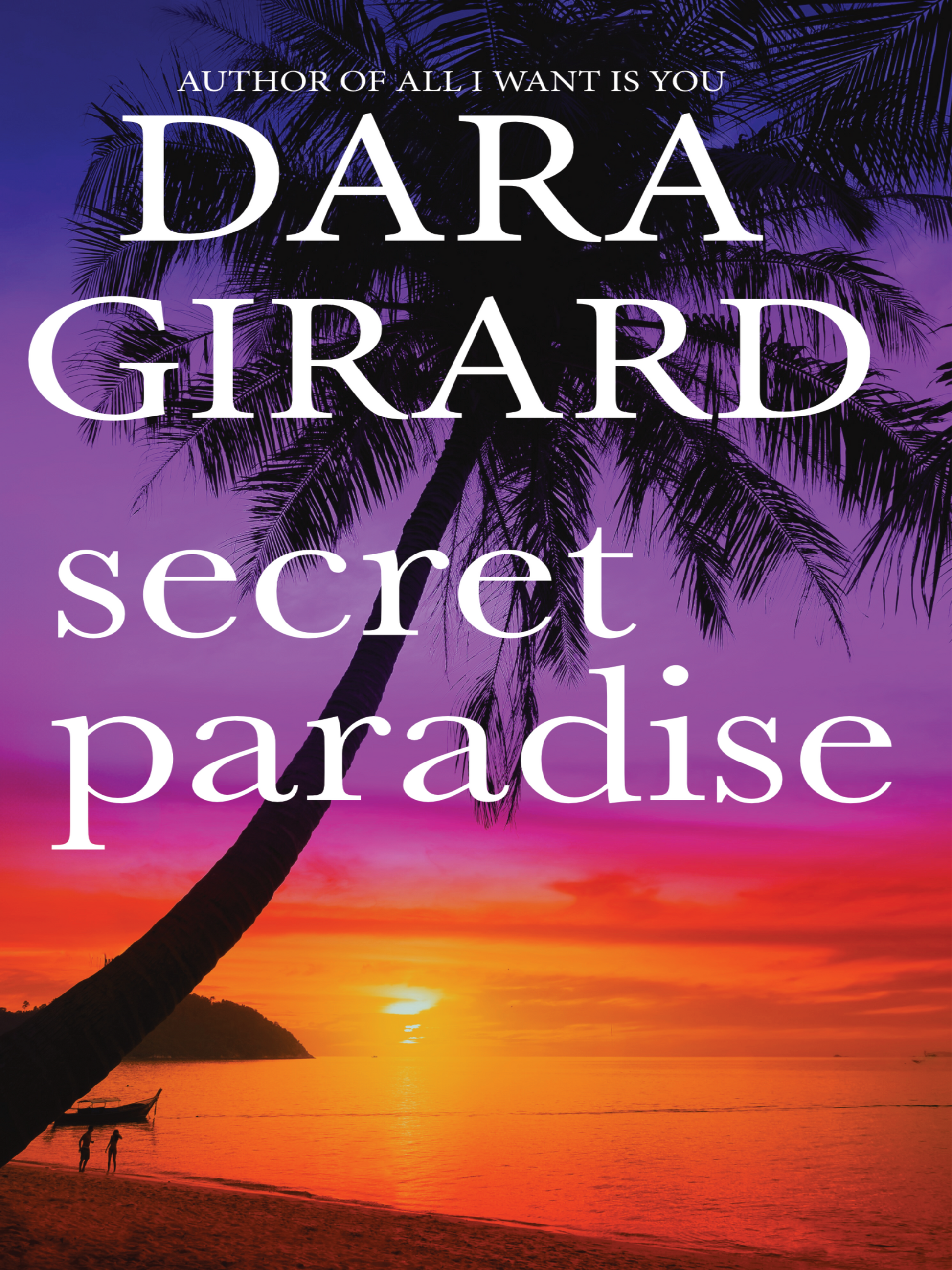 Book cover of 'Secret Paradise' by Dara Girard with a sunset and palm tree scene.